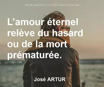 L Amour Eternel Releve Du Hasard Ou De La Mort Prematuree